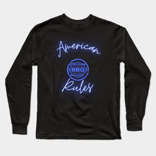 American BBQ Rules Long Sleeve T-Shirt